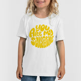 You Are My Sunshine - toddler