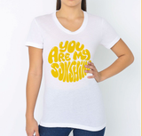 You Are My Sunshine - women's