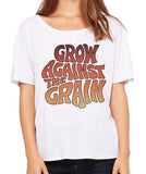 Grow Against The Grain (words only)- women's