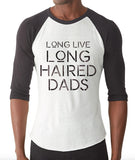 Long Live Hong Haired Dads - men's