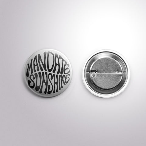 Mandate Sunshine - Button