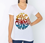 Be The Change - women's